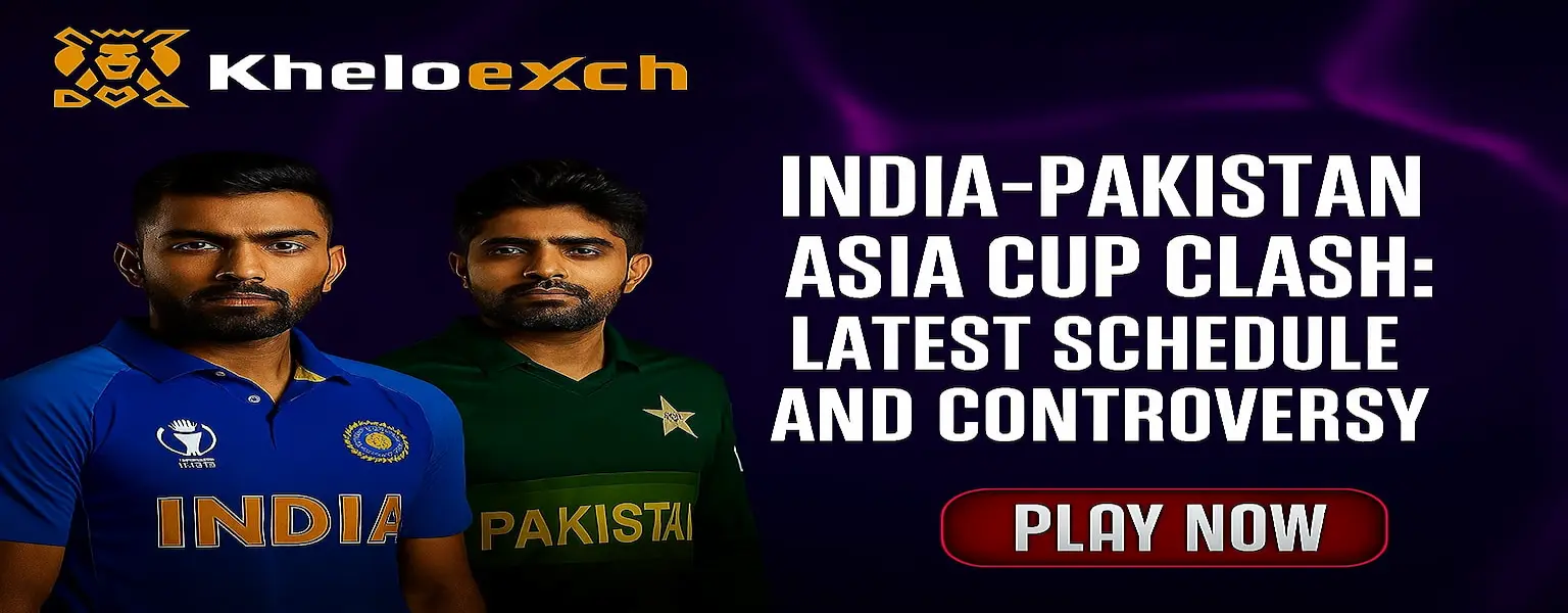 India-Pakistan Asia Cup Clash Schedule and Controversy
